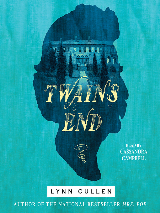 Title details for Twain's End by Lynn Cullen - Wait list